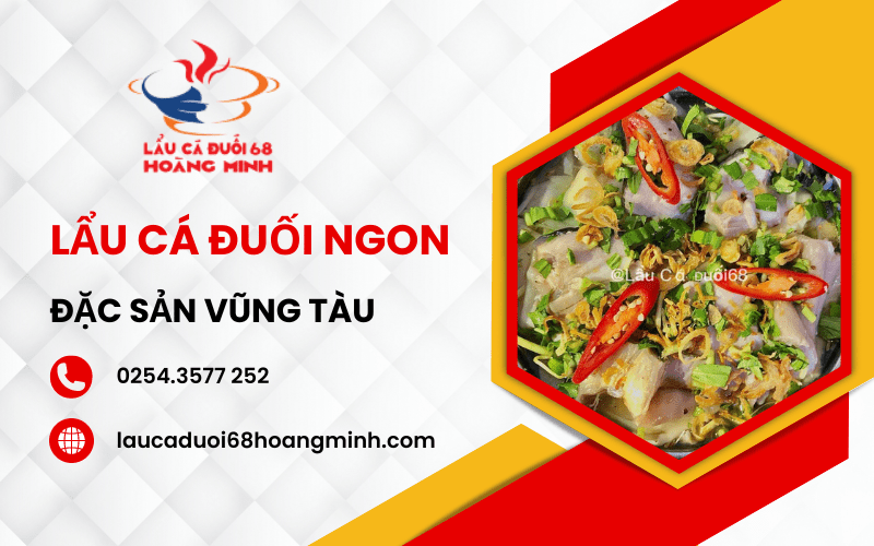 Lẩu cá đuối Vũng Tàu, món đặc sản ngon và nổi tiếng nhất định phải thử khi du lịch