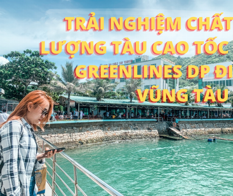 Tàu cao tốc đi Vũng Tàu ngắm biển và thư giãn
